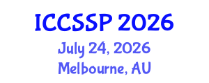 International Conference on Circuits, Systems, and Signal Processing (ICCSSP) July 24, 2026 - Melbourne, Australia International Conference on Circuits, Systems, and Signal Processing (ICCSSP) July 24, 2026 - Melbourne, Australia