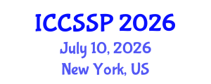 International Conference on Circuits, Systems, and Signal Processing (ICCSSP) July 10, 2026 - New York, United States International Conference on Circuits, Systems, and Signal Processing (ICCSSP) July 10, 2026 - New York, United States