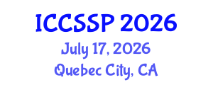 International Conference on Circuits, Systems, and Signal Processing (ICCSSP) July 17, 2026 - Quebec City, Canada International Conference on Circuits, Systems, and Signal Processing (ICCSSP) July 17, 2026 - Quebec City, Canada