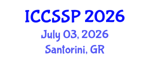 International Conference on Circuits, Systems, and Signal Processing (ICCSSP) July 03, 2026 - Santorini, Greece International Conference on Circuits, Systems, and Signal Processing (ICCSSP) July 03, 2026 - Santorini, Greece