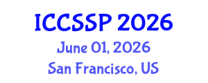 International Conference on Circuits, Systems, and Signal Processing (ICCSSP) June 01, 2026 - San Francisco, United States International Conference on Circuits, Systems, and Signal Processing (ICCSSP) June 01, 2026 - San Francisco, United States