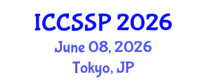 International Conference on Circuits, Systems, and Signal Processing (ICCSSP) June 08, 2026 - Tokyo, Japan International Conference on Circuits, Systems, and Signal Processing (ICCSSP) June 08, 2026 - Tokyo, Japan