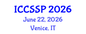 International Conference on Circuits, Systems, and Signal Processing (ICCSSP) June 22, 2026 - Venice, Italy