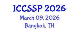 International Conference on Circuits, Systems, and Signal Processing (ICCSSP) March 09, 2026 - Bangkok, Thailand International Conference on Circuits, Systems, and Signal Processing (ICCSSP) March 09, 2026 - Bangkok, Thailand