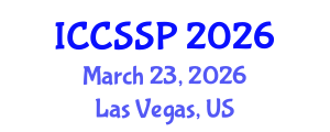 International Conference on Circuits, Systems, and Signal Processing (ICCSSP) March 23, 2026 - Las Vegas, United States International Conference on Circuits, Systems, and Signal Processing (ICCSSP) March 23, 2026 - Las Vegas, United States
