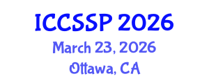 International Conference on Circuits, Systems, and Signal Processing (ICCSSP) March 23, 2026 - Ottawa, Canada International Conference on Circuits, Systems, and Signal Processing (ICCSSP) March 23, 2026 - Ottawa, Canada