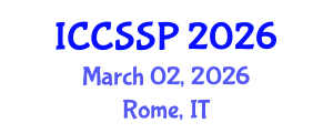 International Conference on Circuits, Systems, and Signal Processing (ICCSSP) March 02, 2026 - Rome, Italy