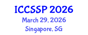 International Conference on Circuits, Systems, and Signal Processing (ICCSSP) March 29, 2026 - Singapore, Singapore