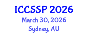 International Conference on Circuits, Systems, and Signal Processing (ICCSSP) March 30, 2026 - Sydney, Australia