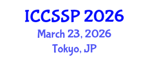 International Conference on Circuits, Systems, and Signal Processing (ICCSSP) March 23, 2026 - Tokyo, Japan
