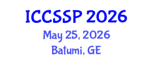 International Conference on Circuits, Systems, and Signal Processing (ICCSSP) May 25, 2026 - Batumi, Georgia International Conference on Circuits, Systems, and Signal Processing (ICCSSP) May 25, 2026 - Batumi, Georgia