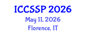 International Conference on Circuits, Systems, and Signal Processing (ICCSSP) May 11, 2026 - Florence, Italy