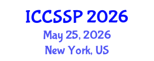 International Conference on Circuits, Systems, and Signal Processing (ICCSSP) May 25, 2026 - New York, United States