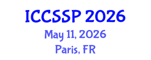 International Conference on Circuits, Systems, and Signal Processing (ICCSSP) May 11, 2026 - Paris, France International Conference on Circuits, Systems, and Signal Processing (ICCSSP) May 11, 2026 - Paris, France