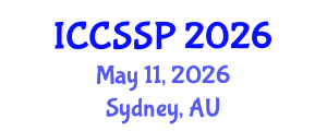 International Conference on Circuits, Systems, and Signal Processing (ICCSSP) May 11, 2026 - Sydney, Australia International Conference on Circuits, Systems, and Signal Processing (ICCSSP) May 11, 2026 - Sydney, Australia