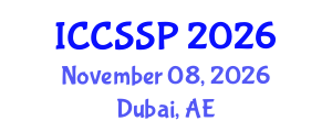 International Conference on Circuits, Systems, and Signal Processing (ICCSSP) November 08, 2026 - Dubai, United Arab Emirates International Conference on Circuits, Systems, and Signal Processing (ICCSSP) November 08, 2026 - Dubai, United Arab Emirates