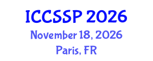 International Conference on Circuits, Systems, and Signal Processing (ICCSSP) November 18, 2026 - Paris, France International Conference on Circuits, Systems, and Signal Processing (ICCSSP) November 18, 2026 - Paris, France