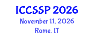 International Conference on Circuits, Systems, and Signal Processing (ICCSSP) November 11, 2026 - Rome, Italy International Conference on Circuits, Systems, and Signal Processing (ICCSSP) November 11, 2026 - Rome, Italy