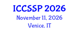 International Conference on Circuits, Systems, and Signal Processing (ICCSSP) November 11, 2026 - Venice, Italy International Conference on Circuits, Systems, and Signal Processing (ICCSSP) November 11, 2026 - Venice, Italy