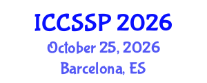 International Conference on Circuits, Systems, and Signal Processing (ICCSSP) October 25, 2026 - Barcelona, Spain