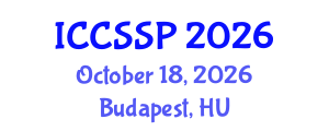 International Conference on Circuits, Systems, and Signal Processing (ICCSSP) October 18, 2026 - Budapest, Hungary International Conference on Circuits, Systems, and Signal Processing (ICCSSP) October 18, 2026 - Budapest, Hungary
