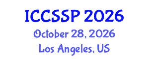 International Conference on Circuits, Systems, and Signal Processing (ICCSSP) October 28, 2026 - Los Angeles, United States