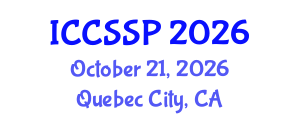 International Conference on Circuits, Systems, and Signal Processing (ICCSSP) October 21, 2026 - Quebec City, Canada International Conference on Circuits, Systems, and Signal Processing (ICCSSP) October 21, 2026 - Quebec City, Canada