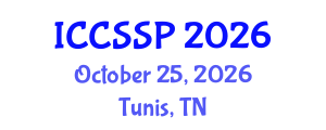 International Conference on Circuits, Systems, and Signal Processing (ICCSSP) October 25, 2026 - Tunis, Tunisia International Conference on Circuits, Systems, and Signal Processing (ICCSSP) October 25, 2026 - Tunis, Tunisia