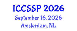 International Conference on Circuits, Systems, and Signal Processing (ICCSSP) September 16, 2026 - Amsterdam, Netherlands International Conference on Circuits, Systems, and Signal Processing (ICCSSP) September 16, 2026 - Amsterdam, Netherlands