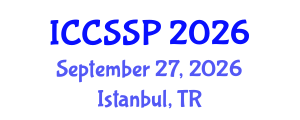 International Conference on Circuits, Systems, and Signal Processing (ICCSSP) September 27, 2026 - Istanbul, Turkey International Conference on Circuits, Systems, and Signal Processing (ICCSSP) September 27, 2026 - Istanbul, Turkey