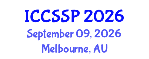 International Conference on Circuits, Systems, and Signal Processing (ICCSSP) September 09, 2026 - Melbourne, Australia International Conference on Circuits, Systems, and Signal Processing (ICCSSP) September 09, 2026 - Melbourne, Australia
