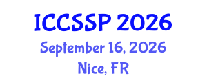 International Conference on Circuits, Systems, and Signal Processing (ICCSSP) September 16, 2026 - Nice, France International Conference on Circuits, Systems, and Signal Processing (ICCSSP) September 16, 2026 - Nice, France