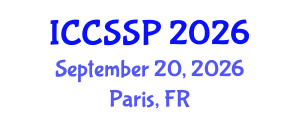 International Conference on Circuits, Systems, and Signal Processing (ICCSSP) September 20, 2026 - Paris, France International Conference on Circuits, Systems, and Signal Processing (ICCSSP) September 20, 2026 - Paris, France
