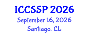 International Conference on Circuits, Systems, and Signal Processing (ICCSSP) September 16, 2026 - Santiago, Chile International Conference on Circuits, Systems, and Signal Processing (ICCSSP) September 16, 2026 - Santiago, Chile