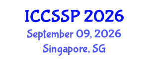 International Conference on Circuits, Systems, and Signal Processing (ICCSSP) September 09, 2026 - Singapore, Singapore International Conference on Circuits, Systems, and Signal Processing (ICCSSP) September 09, 2026 - Singapore, Singapore