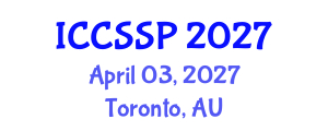 International Conference on Circuits, Systems, and Signal Processing (ICCSSP) April 03, 2027 - Toronto, Australia