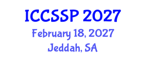 International Conference on Circuits, Systems, and Signal Processing (ICCSSP) February 18, 2027 - Jeddah, Saudi Arabia International Conference on Circuits, Systems, and Signal Processing (ICCSSP) February 18, 2027 - Jeddah, Saudi Arabia