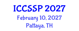International Conference on Circuits, Systems, and Signal Processing (ICCSSP) February 10, 2027 - Pattaya, Thailand International Conference on Circuits, Systems, and Signal Processing (ICCSSP) February 10, 2027 - Pattaya, Thailand