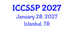 International Conference on Circuits, Systems, and Signal Processing (ICCSSP) January 28, 2027 - Istanbul, Turkey International Conference on Circuits, Systems, and Signal Processing (ICCSSP) January 28, 2027 - Istanbul, Turkey