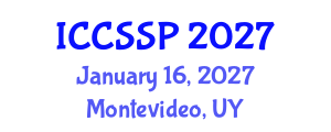 International Conference on Circuits, Systems, and Signal Processing (ICCSSP) January 16, 2027 - Montevideo, Uruguay International Conference on Circuits, Systems, and Signal Processing (ICCSSP) January 16, 2027 - Montevideo, Uruguay