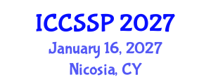 International Conference on Circuits, Systems, and Signal Processing (ICCSSP) January 16, 2027 - Nicosia, Cyprus International Conference on Circuits, Systems, and Signal Processing (ICCSSP) January 16, 2027 - Nicosia, Cyprus