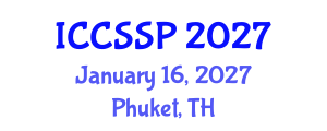 International Conference on Circuits, Systems, and Signal Processing (ICCSSP) January 16, 2027 - Phuket, Thailand International Conference on Circuits, Systems, and Signal Processing (ICCSSP) January 16, 2027 - Phuket, Thailand