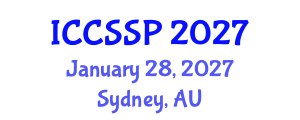 International Conference on Circuits, Systems, and Signal Processing (ICCSSP) January 28, 2027 - Sydney, Australia International Conference on Circuits, Systems, and Signal Processing (ICCSSP) January 28, 2027 - Sydney, Australia