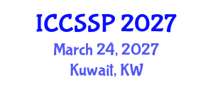 International Conference on Circuits, Systems, and Signal Processing (ICCSSP) March 24, 2027 - Kuwait, Kuwait