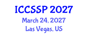 International Conference on Circuits, Systems, and Signal Processing (ICCSSP) March 24, 2027 - Las Vegas, United States International Conference on Circuits, Systems, and Signal Processing (ICCSSP) March 24, 2027 - Las Vegas, United States