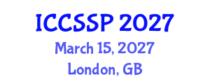 International Conference on Circuits, Systems, and Signal Processing (ICCSSP) March 15, 2027 - London, United Kingdom International Conference on Circuits, Systems, and Signal Processing (ICCSSP) March 15, 2027 - London, United Kingdom