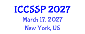 International Conference on Circuits, Systems, and Signal Processing (ICCSSP) March 17, 2027 - New York, United States International Conference on Circuits, Systems, and Signal Processing (ICCSSP) March 17, 2027 - New York, United States