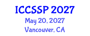 International Conference on Circuits, Systems, and Signal Processing (ICCSSP) May 20, 2027 - Vancouver, Canada