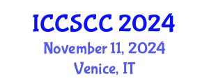 International Conference on Circuits, Systems, Computers and Communications (ICCSCC) November 11, 2024 - Venice, Italy
