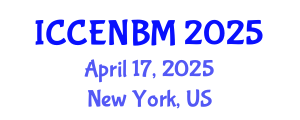 International Conference on Circular Economy and New Business Models (ICCENBM) April 17, 2025 - New York, United States